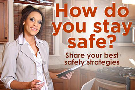 REALTORS: How Do You Stay Safe?