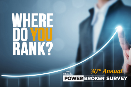 Brokers: Prove Your Value – Take RISMedia’s 30th Annual Power Broker Survey