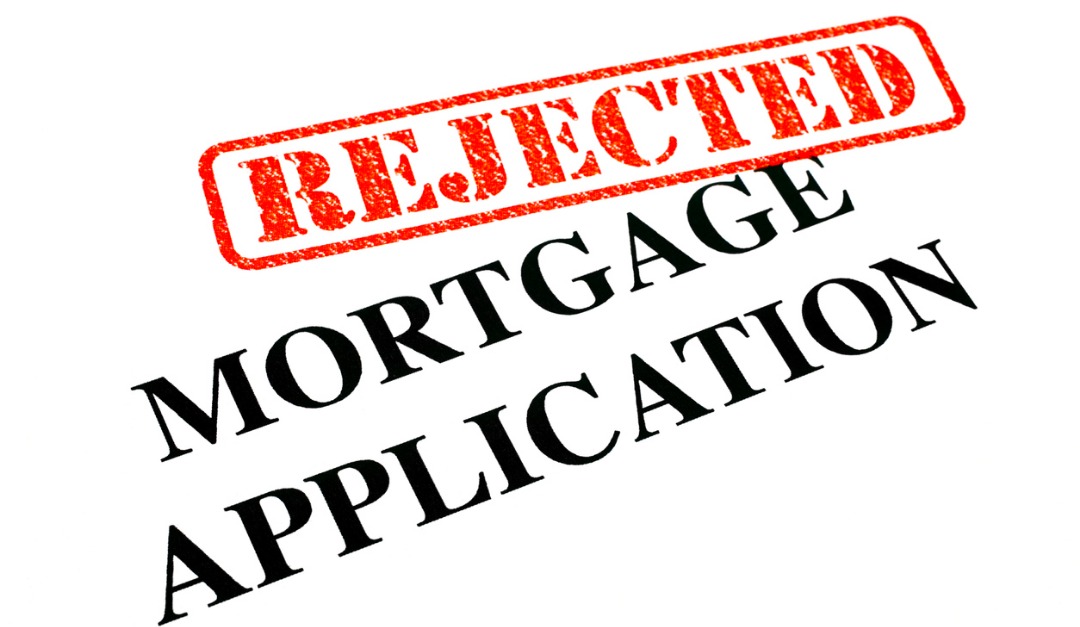 What to Do If Your Mortgage Application Was Rejected