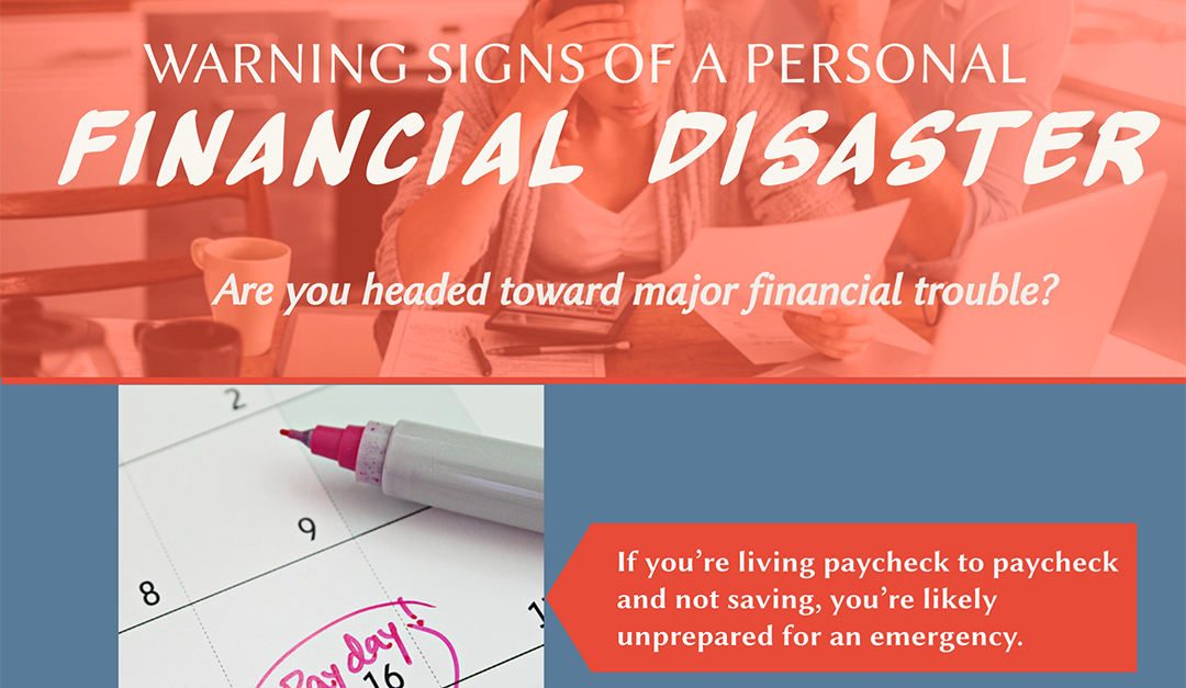 Warning Signs of a Personal Financial Disaster