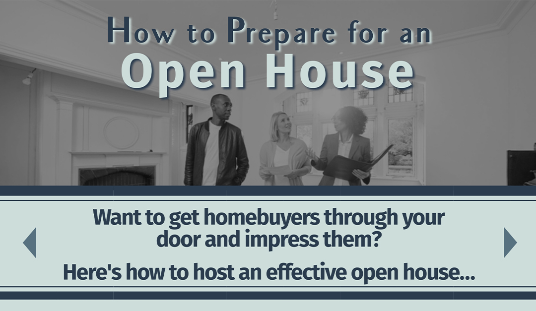 How to Prepare for an Open House