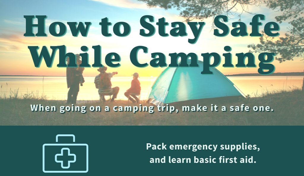 How to Stay Safe While Camping — RISMedia