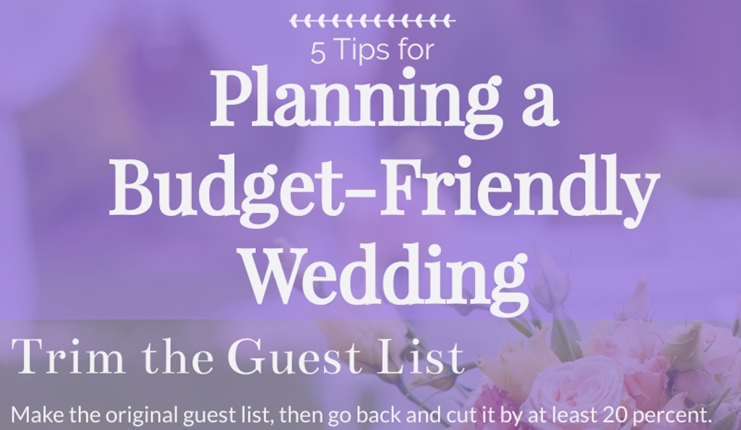 5 Tips for Planning a Budget-Friendly Wedding