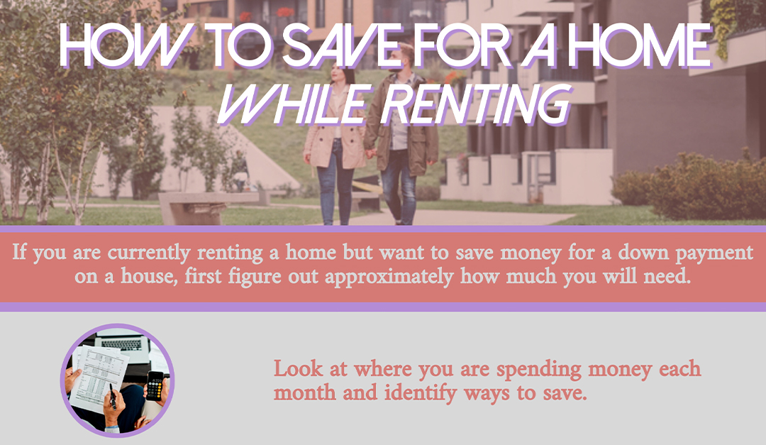 How to Save for a Home While Renting