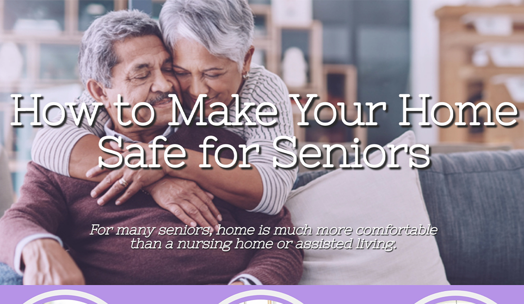 How to Make Your Home Safe for Seniors