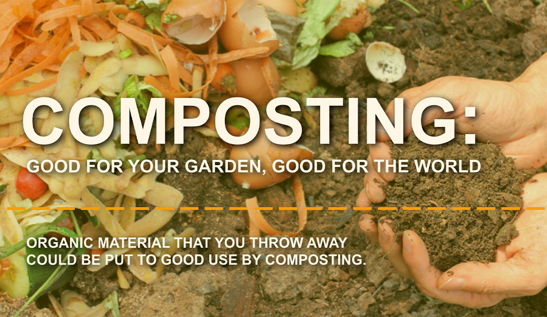 Composting Good for Your Garden, Good for the World — RISMedia