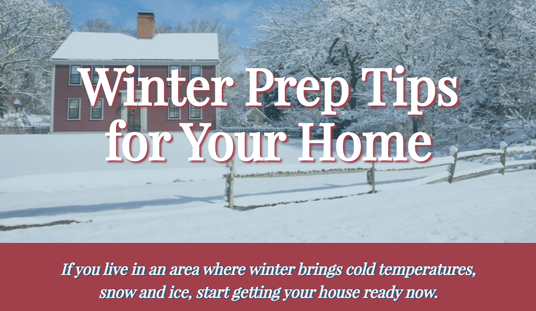 Winter Prep Tips for Your Home