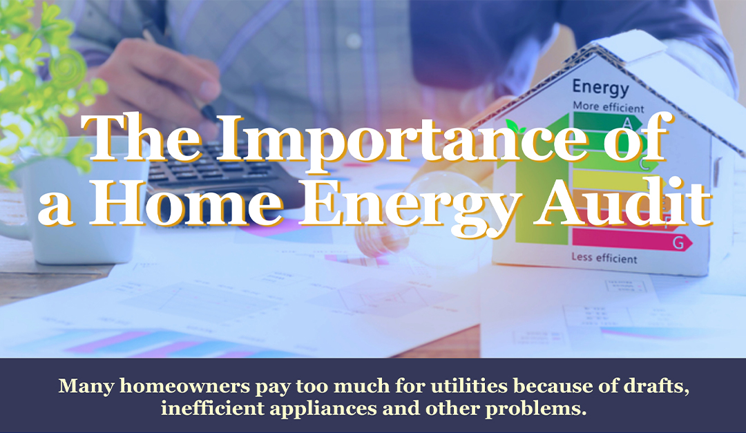 The Importance of a Home Energy Audit