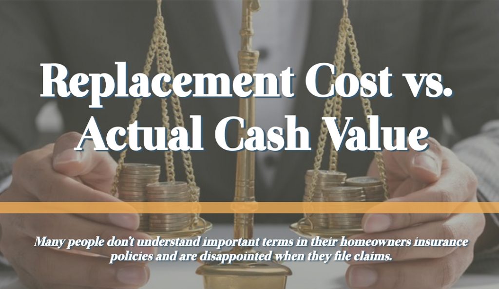Replacement Cost vs. Actual Cash Value — RISMedia