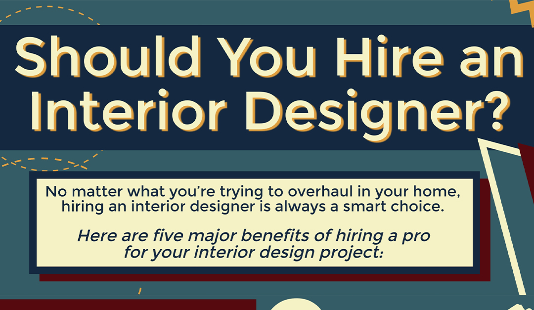 Should You Hire an Interior Designer?
