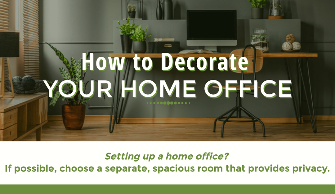 How to Decorate Your Home Office