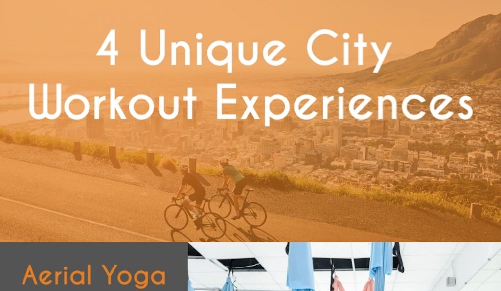 4 Unique City Workout Experiences — RISMedia