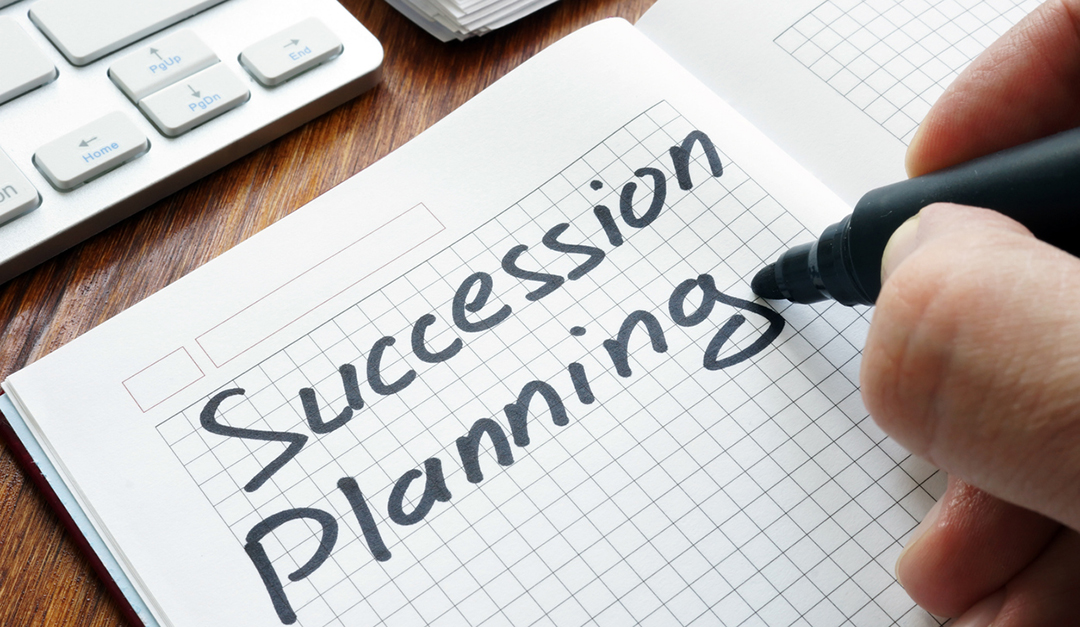 Planning for Succession