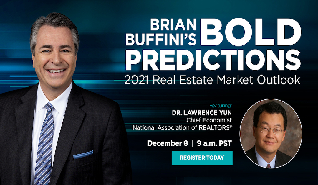 Register for Free: Brian Buffini’s 2021 Real Estate Market Outlook