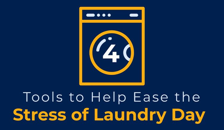 4 Tools to Help Ease the Stress of Laundry Day