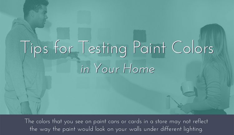 Tips for Testing Paint Colors in Your Home