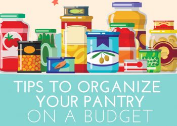 Tips to Organize Your Pantry on a Budget