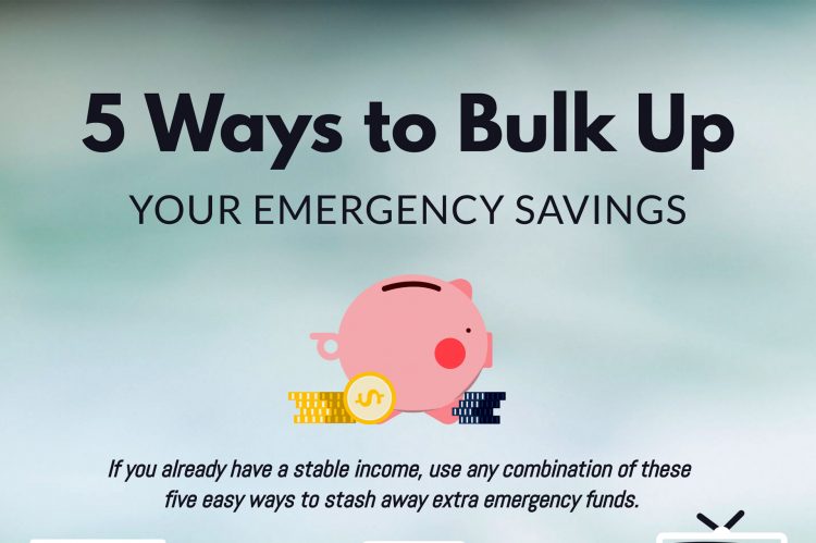 5 Ways to Bulk Up Your Emergency Savings