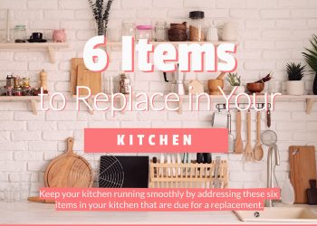 6 Items to Replace in Your Kitchen