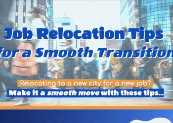 Job Relocation Tips for a Smooth Transition