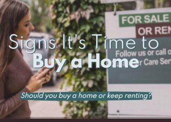 Signs It’s Time to Buy a Home