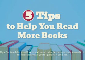 5 Tips to Help You Read More Books