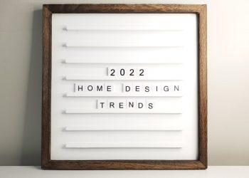 Home Design Tips and Color Trends for 2022