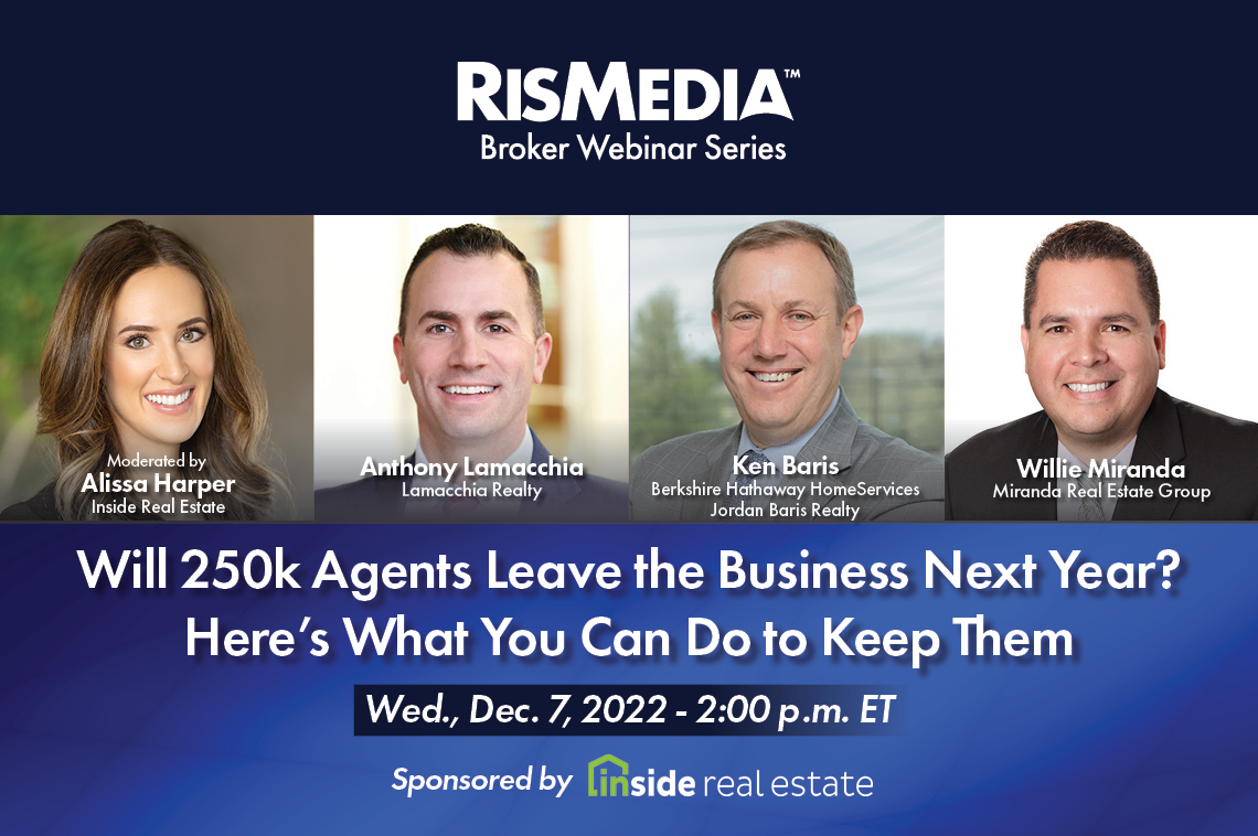 Will 250k Agents Leave the Business Next Year? Here's What You Can Do to Keep Them — RISMedia - Vimarsana News