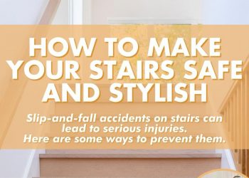 How to Make Your Stairs Safe and Stylish