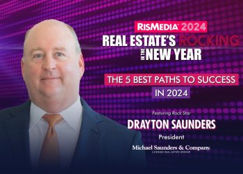 Drayton Saunders to Lead Panel on Best Paths to Success at RISMedia’s 2024 Real Estate’s Rocking in the New Year