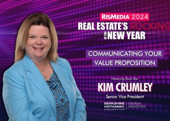 Kim Crumley to Lead Panel on Communicating Your Value Proposition at RISMedia’s 2024 Real Estate’s Rocking in the New Year