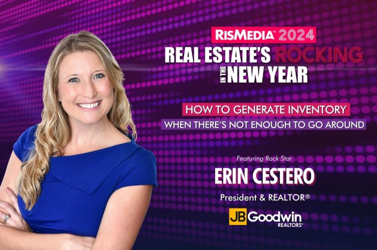 Erin Cestero to Lead Panel on Generating Inventory at RISMedia’s 2024 Rocking in the New Year