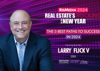 Larry Flick V to Lead Panel on Best Paths to Success at RISMedia’s 2024 Rocking in the New Year