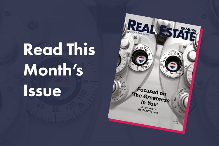 The May Issue of Real Estate Magazine Is Now Live