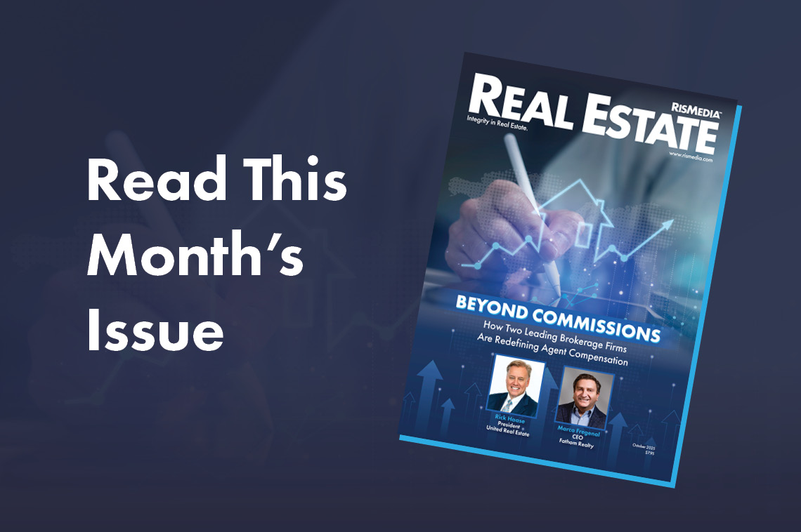 The October Issue of Real Estate Magazine Is Now Live — RISMedia