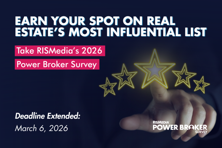 Deadline Extended to Complete RISMedia Power Broker Survey